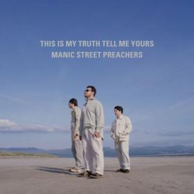 Manic Street Preachers - This Is My Truth Tell Me Yours 20 Year Collectors' Edition (Remastered) (2024) [24Bit-44.1kHz] FLAC [PMEDIA] ⭐️