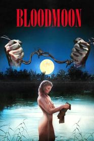 Bloodmoon (1990) [SEVERIN FILMS] [1080p] [BluRay] <span style=color:#fc9c6d>[YTS]</span>
