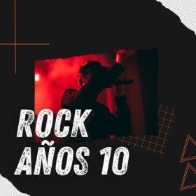 Various Artists - Rock años 10 (2024) Mp3 320kbps [PMEDIA] ⭐️