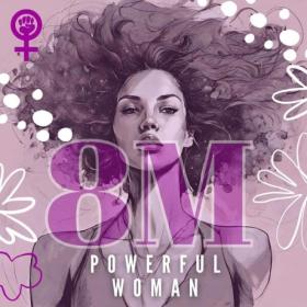 Various Artists - 8M Powerful Woman (2024) Mp3 320kbps [PMEDIA] ⭐️