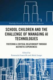 [ CourseWikia com ] School Children and the Challenge of Managing AI Technologies