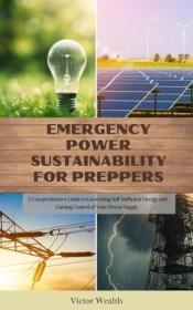 Emergency Power Sustainability for Preppers
