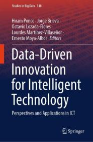 Data-Driven Innovation for Intelligent Technology - Perspectives and Applications in ICT