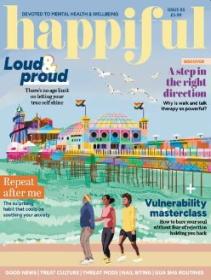 Happiful Magazine - Issue 85 2024