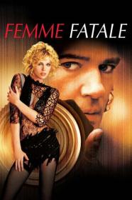 Femme Fatale 2002 1080p BluRay DDP5.1 x265 10bit<span style=color:#fc9c6d>-GalaxyRG265[TGx]</span>