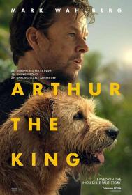 【高清影视之家发布 】冠军亚瑟[无字片源] Arthur the King 2024 1080p iTunes WEB-DL DDP 5.1 Atmos H.264<span style=color:#fc9c6d>-DreamHD</span>