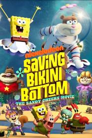 Saving Bikini Bottom The Sandy Cheeks Movie (2024) [720p] [WEBRip] <span style=color:#fc9c6d>[YTS]</span>