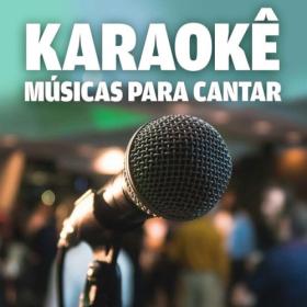 Various Artists - Karaokê – Músicas para cantar (2024) Mp3 320kbps [PMEDIA] ⭐️