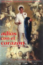 Adios Con El Corazon (2000) [720p] [WEBRip] <span style=color:#fc9c6d>[YTS]</span>