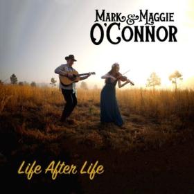 Mark O Connor - Life After Life (2024) [16Bit-44.1kHz] FLAC [PMEDIA] ⭐️