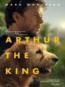 Us - Arthur The King (2024) 720p HQ HDRip - x264 - (DD 5.1 - 192kbps & AAC) - 900MB