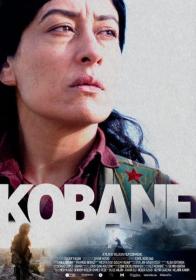 【高清影视之家发布 】科巴尼[中文字幕] Kobane 2022 1080p WEB-DL x264 AAC<span style=color:#fc9c6d>-MOMOWEB</span>
