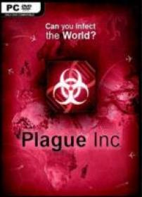 Plague Inc Evolved (v 1 16 6) (2016) [Decepticon] RePack