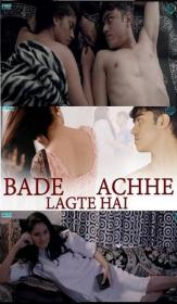 (18+) Bade Achhe Lagte Hai (2017) Hindi 720p WEB-DL x264 236MB ~KoMmu