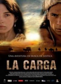 La Carga [BluRay Rip][AC3 5.1 Castellano][2019]