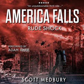 Scott Medbury - 2019 - America Falls, Book 4 - Rude Shock (Sci-Fi)