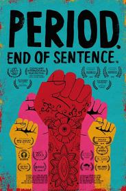 Period End of Sentence (2018) 1080p HD AVC [Hindi + Eng] 5 1 x264 800MB ESubs(Multi)