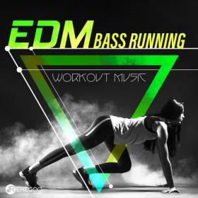 VA - EDM Bass Running (Workout Music)-WEB-2018