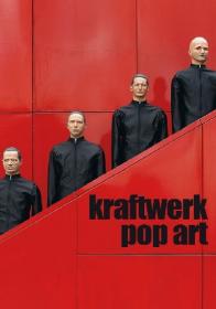 KRAFTWERK  Pop Art ⁄ 1080  RU (2013) FHD (1)