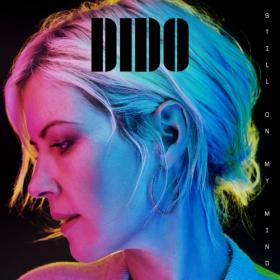 Dido - Still on My Mind (2019) [24bit ] [PROAC] [FLAC]