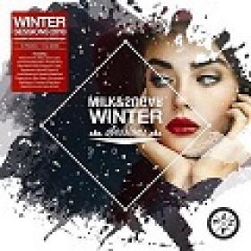 Winter Sessions 2018 (Mixed by Milk & Sugar) (2018)