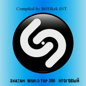 Shazam World Top 200 Итоговый (2018)