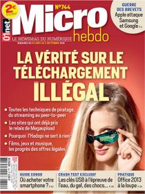 Micro Hebdo N°744 – La Vérité Sur Le Téléchargement illégal PDF fr