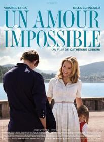Un Amour Impossible 2018 FRENCH BDRip XviD<span style=color:#fc9c6d>-EXTREME</span>