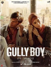 Gully Boy (2019)[Hindi Proper 1080p TRUE HD AVC - x264 - DD 5.1 (640Kbps) - 3.5GB - ESubs]