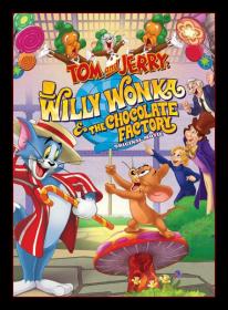 Tom and Jerry  Willy Wonka and the Chocolate Factory 2017 WEB-DLRip<span style=color:#fc9c6d> ExKinoRay</span>
