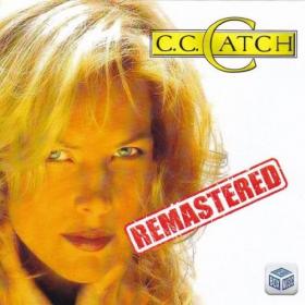 C C  Catch - The Album - Remastered (2017)