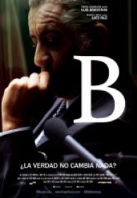 B (Barcenas) [BluRay Rip][AC3 2.0 Español Castellano][2015]