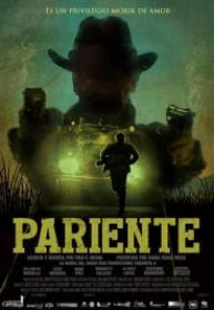 Pariente [BluRayRIP][AC3 5.1 Latino][2018]