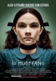 La Huerfana [DVDRIP][V O  English AC3 5.1 Subs Spanish][2009][newpct com]