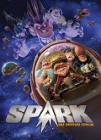 Spark una aventura espacial 2017 HDRip By