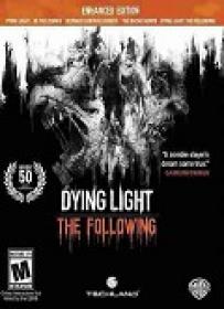 Dying Light The Following Enhanced Edition MULTi9<span style=color:#fc9c6d>-PLAZA</span>
