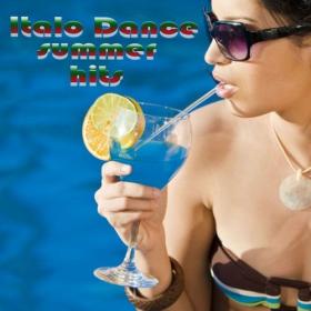VA - Italo Dance Summer Hits (2012)