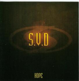 S V D  - Hope - 2003