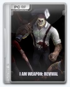 I am Weapon Revival-HI2U