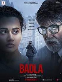 BADLA (2019) 1080p Hindi Proper True HDRip - x265 - HEVC - (DD 5.1 - 224Kbps) - 1.6GB - ESub
