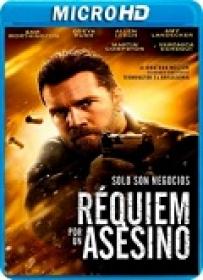 Requiem por un Asesino [MicroHD 1080p][AC3 5.1-DTS 5.1-Castellano-AC3 5.1 Ingles+Subs][ES-EN]