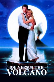 Joe Versus The Volcano (1990) [BluRay] [720p] <span style=color:#fc9c6d>[YTS]</span>