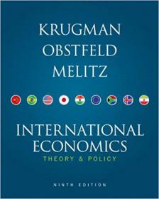 International Economics- Theory and Policy, 9th Edition