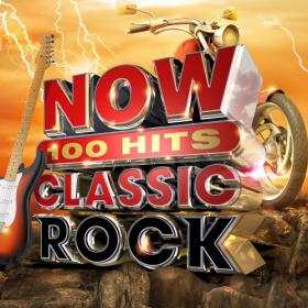 NOW 100 Hits Classic Rock (2019)