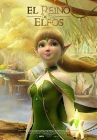 El Reino De Los Elfos [BluRay Rip 720p X264 MKV][AC3 2.0 Castellano - Ingles - Sub ES][2019]