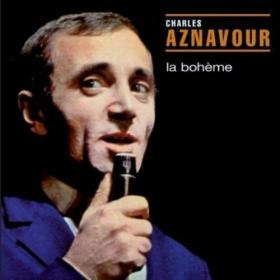 Charles Aznavour - La Boheme (1966) (2004) [FLAC HD]