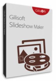 GiliSoft SlideShow Maker v11 0 0 Final + Keygen