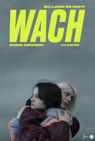 Wach | Der Film (4K, subtitled)