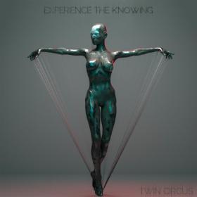 Twin Circus - 2019 - Experience the Knowing (FLAC)