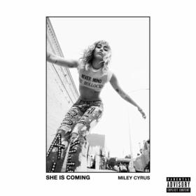 Miley Cyrus - SHE IS COMING (2019) Mp3 320kbps Album [PMEDIA]
